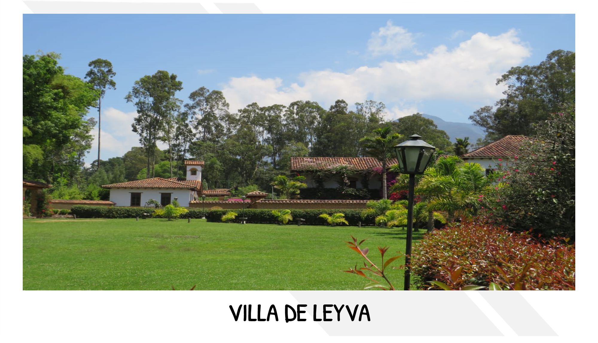 VILLA DE LEYVA